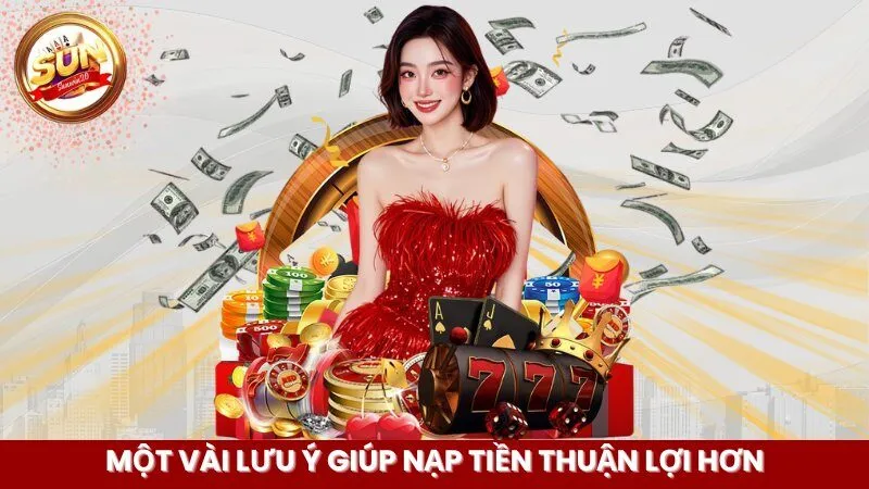 mot-vai-luu-y-giup-nap-tien-thuan-loi-hon
