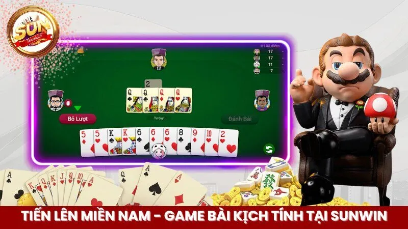 Tiến Lên Miền Nam  - game bài kịch tính tại SunWin